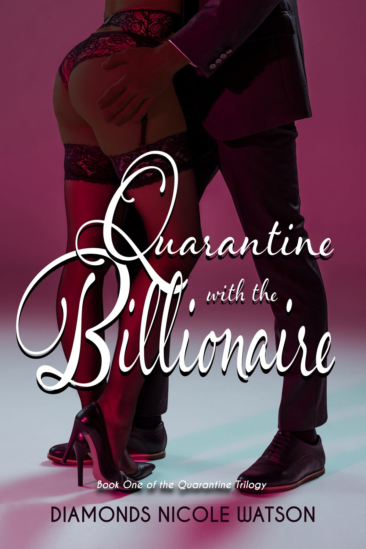 Quarantine with the Billionaire Paperback - Non-Autographed